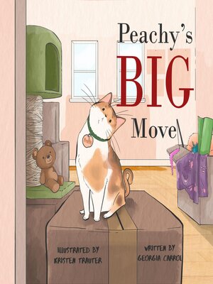 cover image of Peachy's Big Move